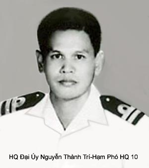 HQ Dai uy Nguyen Thanh Tri, Ham Phó HQ10  da Vi Quoc Vong Than  trong luc dao thoat bang be